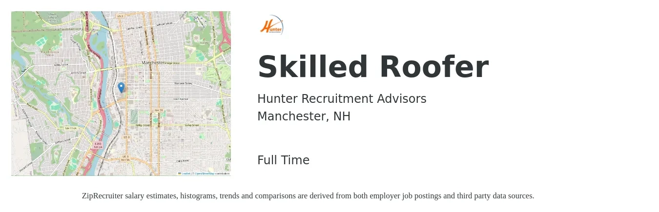 Hunter Recruitment Advisors job posting for a Skilled Roofer in Manchester, NH with a salary of $20 to $28 Hourly with a map of Manchester location.