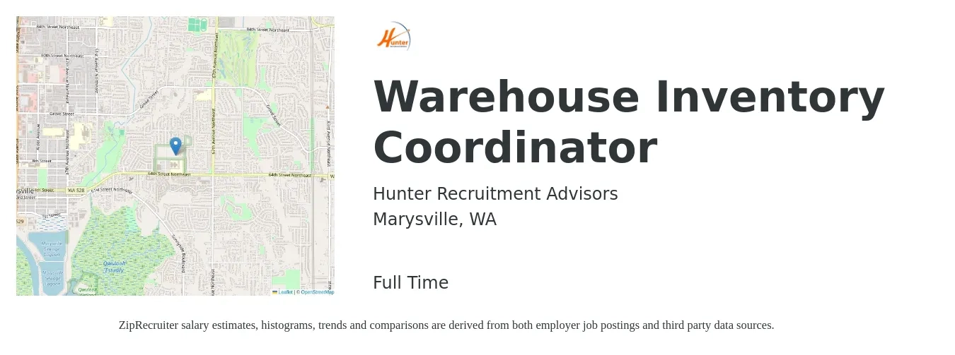 Hunter Recruitment Advisors job posting for a Warehouse Inventory Coordinator in Marysville, WA with a salary of $20 to $26 Hourly with a map of Marysville location.