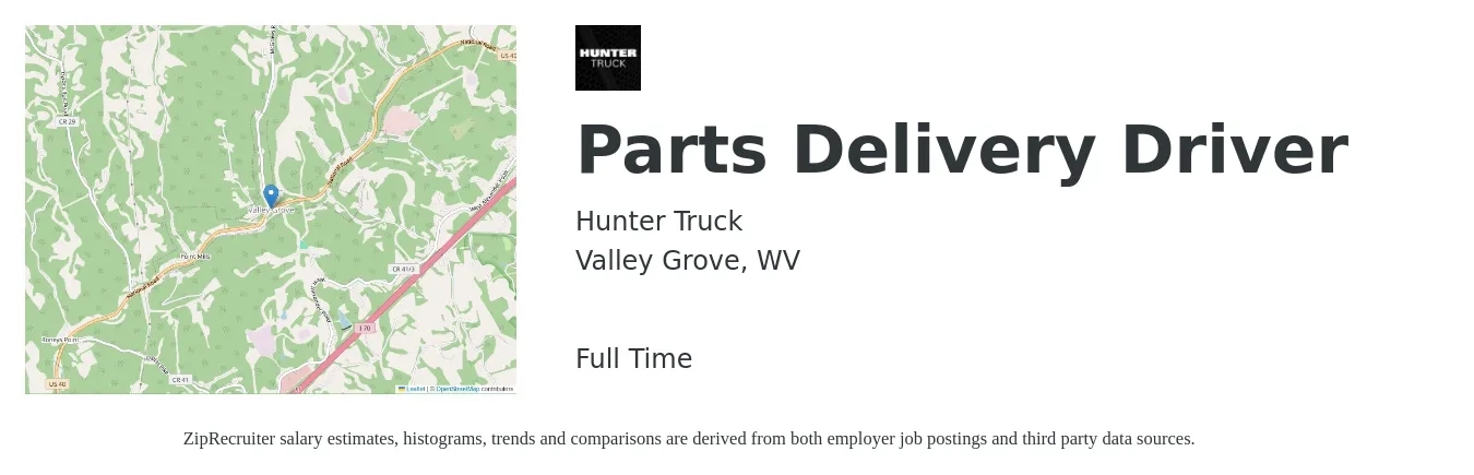 Hunter Truck job posting for a Parts Delivery Driver in Valley Grove, WV with a salary of $21,900 to $26,300 Yearly with a map of Valley Grove location.