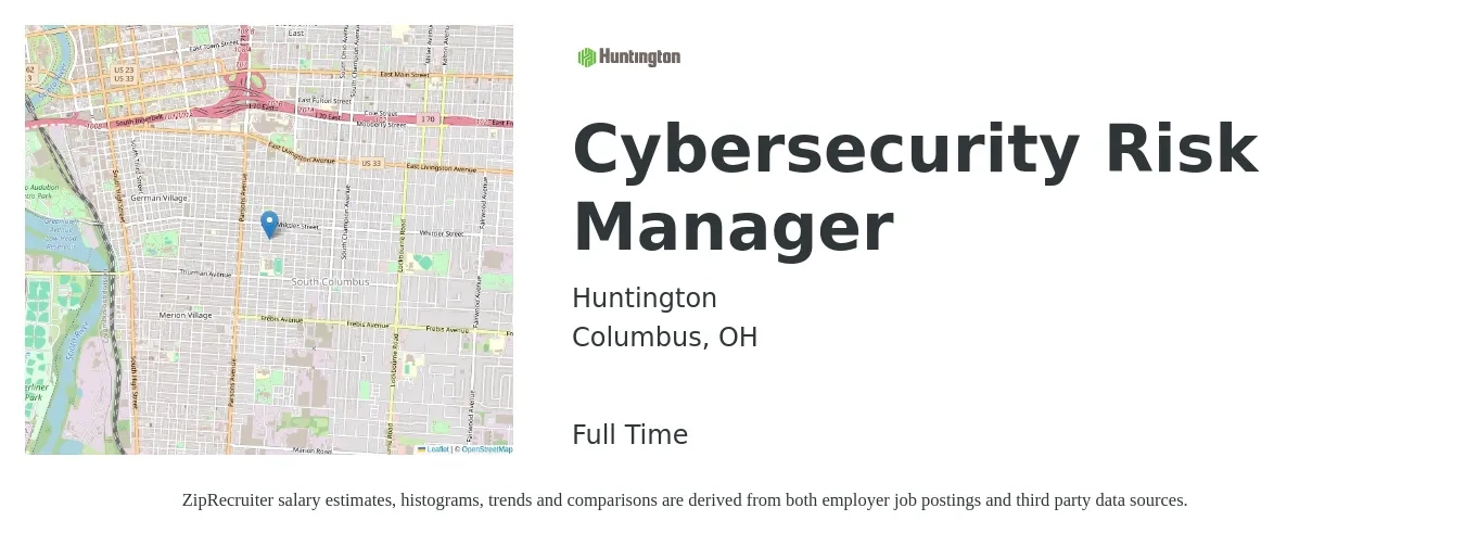 Huntington job posting for a Cybersecurity Risk Manager in Columbus, OH with a salary of $104,300 to $140,900 Yearly with a map of Columbus location.