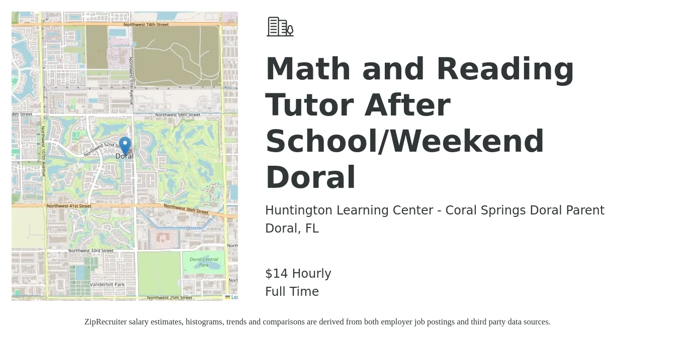 Huntington Learning Center - Coral Springs Doral Parent job posting for a Math and Reading Tutor After School/Weekend Doral in Doral, FL with a salary of $15 Hourly with a map of Doral location.
