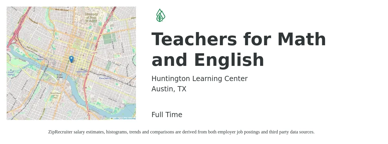 Huntington Learning Center job posting for a Teachers for Math and English in Austin, TX with a salary of $46,600 to $61,000 Yearly with a map of Austin location.