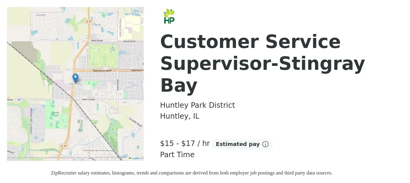 Huntley Park District job posting for a Customer Service Supervisor-Stingray Bay in Huntley, IL with a salary of $16 to $18 Hourly with a map of Huntley location.