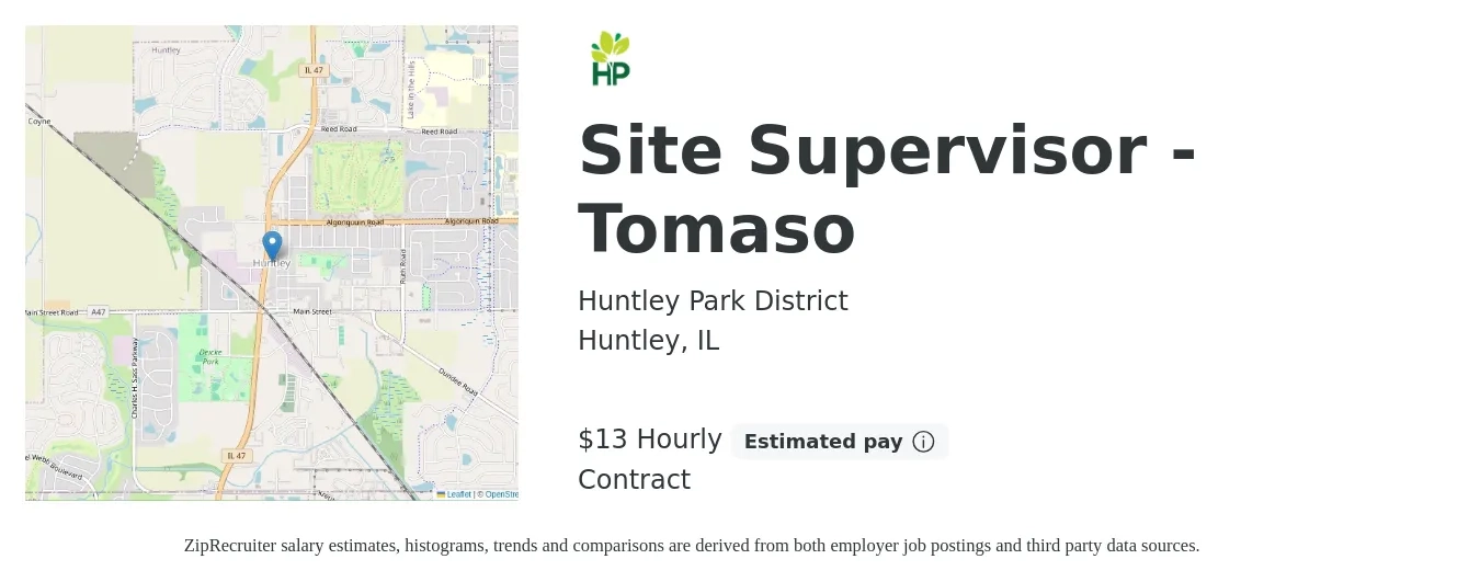 Huntley Park District job posting for a Site Supervisor - Tomaso in Huntley, IL with a salary of $14 Hourly with a map of Huntley location.