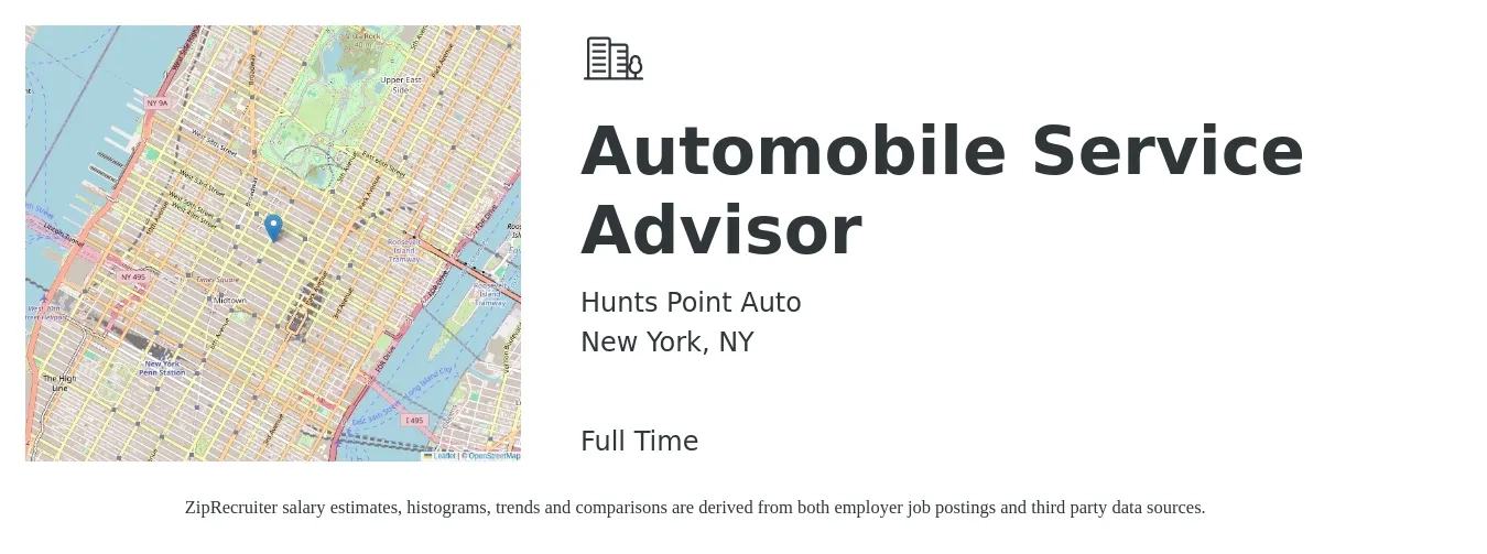 Hunts Point Auto job posting for a Automobile Service Advisor in New York, NY with a salary of $1,000 Weekly with a map of New York location.