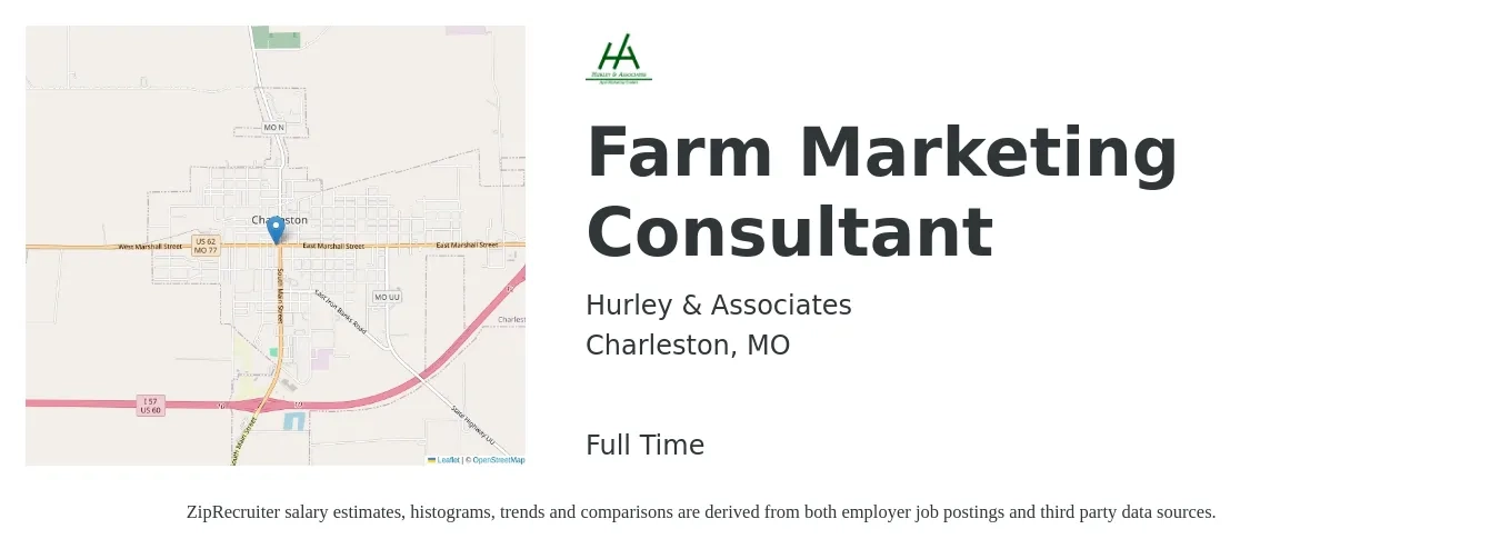Hurley & Associates job posting for a Farm Marketing Consultant in Charleston, MO with a salary of $22 to $46 Hourly with a map of Charleston location.