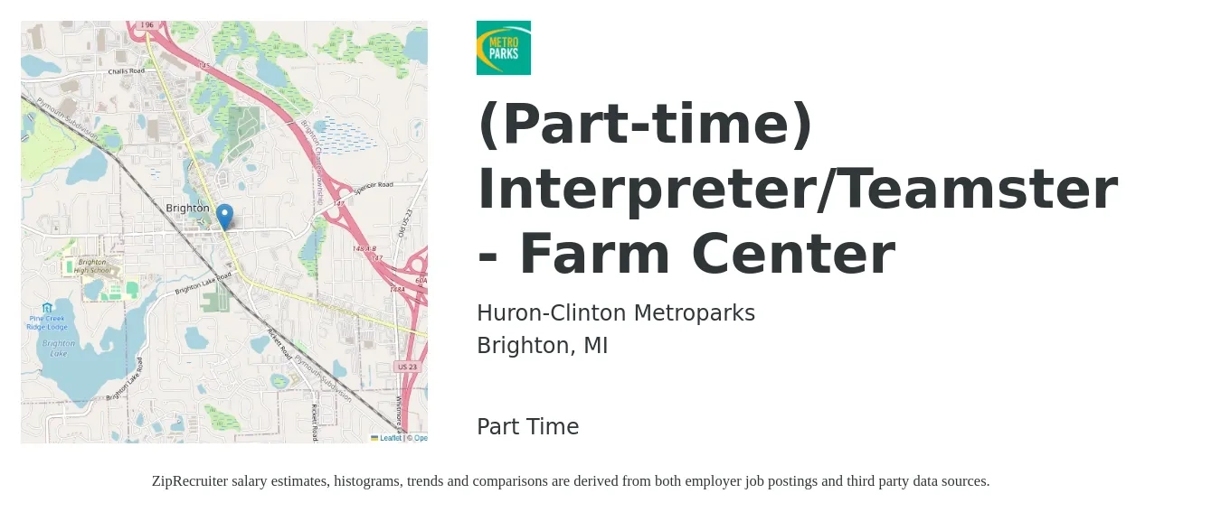 Huron-Clinton Metroparks job posting for a (Part-time) Interpreter/Teamster - Farm Center in Brighton, MI with a salary of $14 to $20 Hourly with a map of Brighton location.