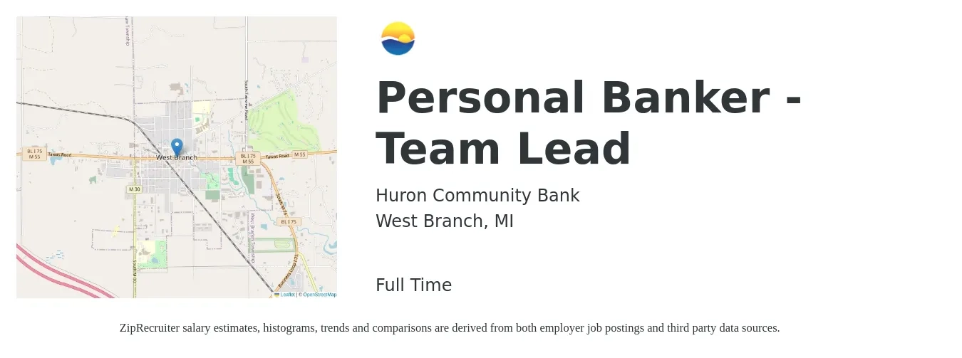 Huron Community Bank job posting for a Personal Banker - Team Lead in West Branch, MI with a salary of $16 to $20 Hourly with a map of West Branch location.