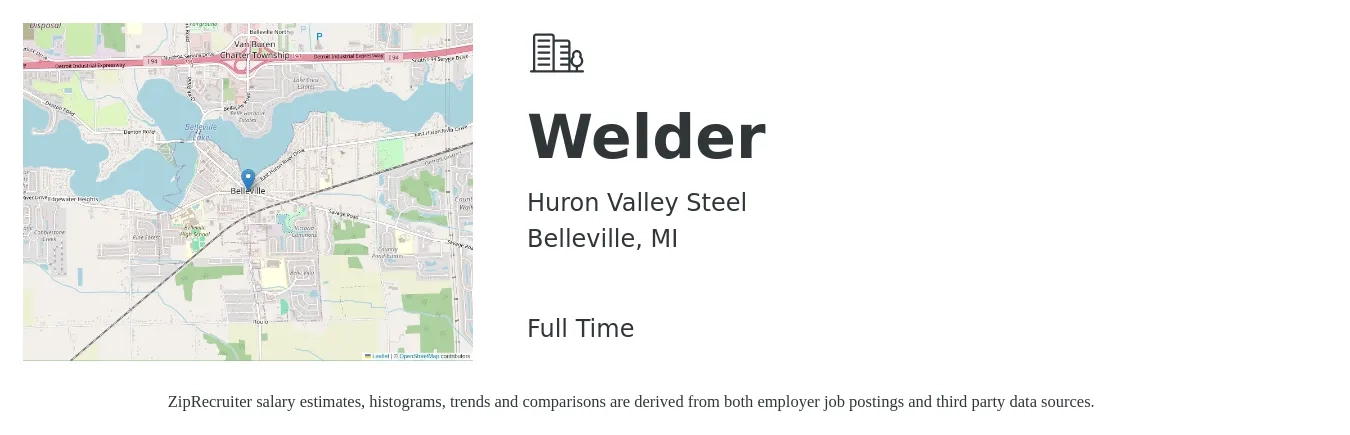 Huron Valley Steel job posting for a Welder in Belleville, MI with a salary of $18 to $20 Hourly with a map of Belleville location.