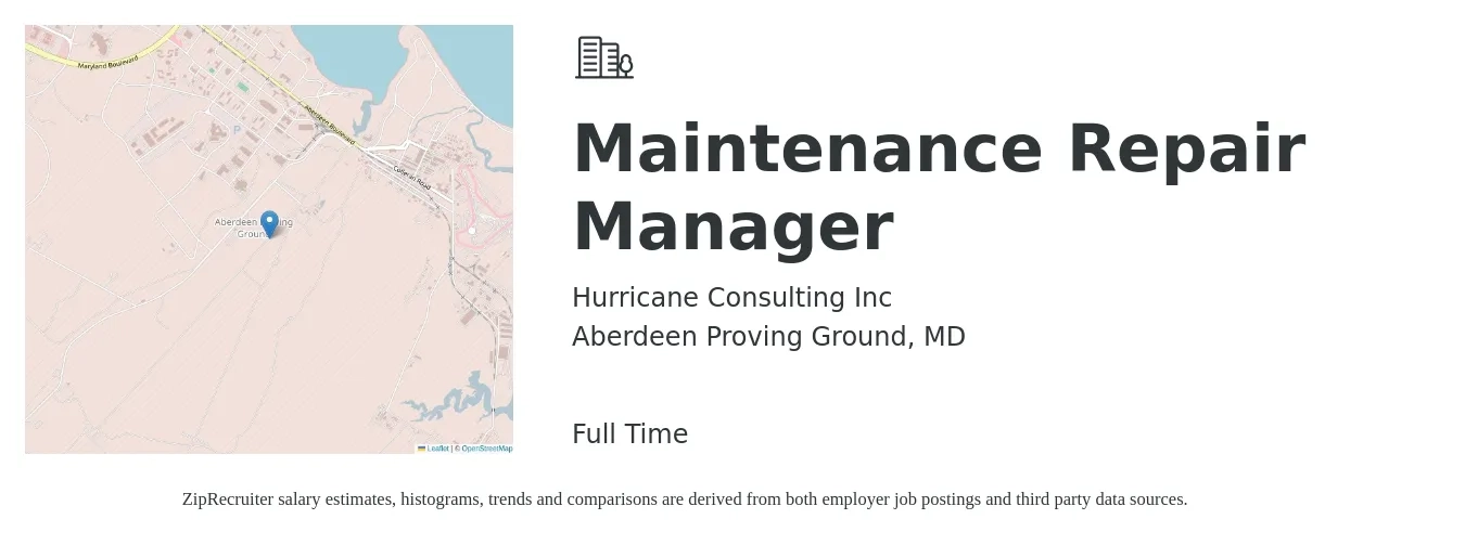 Hurricane Consulting Inc job posting for a Maintenance Repair Manager in Aberdeen Proving Ground, MD with a salary of $26 to $42 Hourly with a map of Aberdeen Proving Ground location.