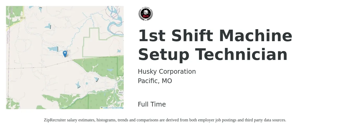 Husky Corporation job posting for a 1st Shift Machine Setup Technician in Pacific, MO with a salary of $18 to $24 Hourly with a map of Pacific location.
