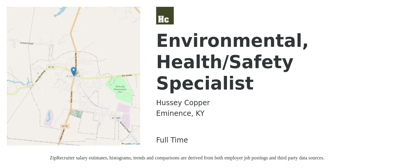 Hussey Copper job posting for a Environmental, Health/Safety Specialist in Eminence, KY with a salary of $61,700 to $88,200 Yearly with a map of Eminence location.