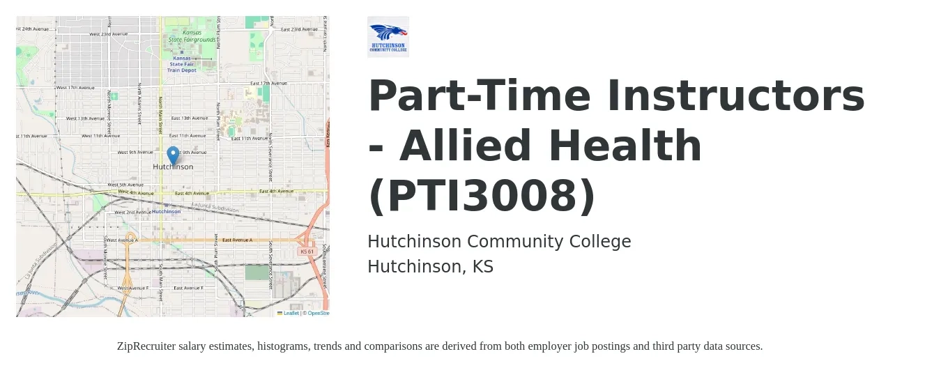 Hutchinson Community College job posting for a Part-Time Instructors - Allied Health (PTI3008) in Hutchinson, KS with a salary of $53,400 to $81,600 Yearly with a map of Hutchinson location.