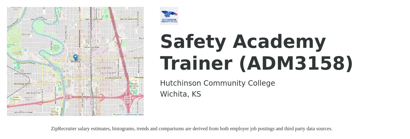 Hutchinson Community College job posting for a Safety Academy Trainer (ADM3158) in Wichita, KS with a salary of $15 to $25 Hourly with a map of Wichita location.