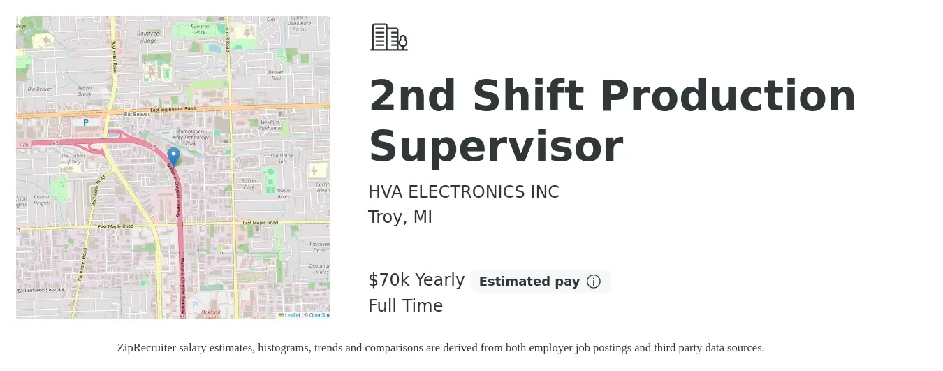 HVA ELECTRONICS INC job posting for a 2nd Shift Production Supervisor in Troy, MI with a salary of $70,000 Yearly with a map of Troy location.