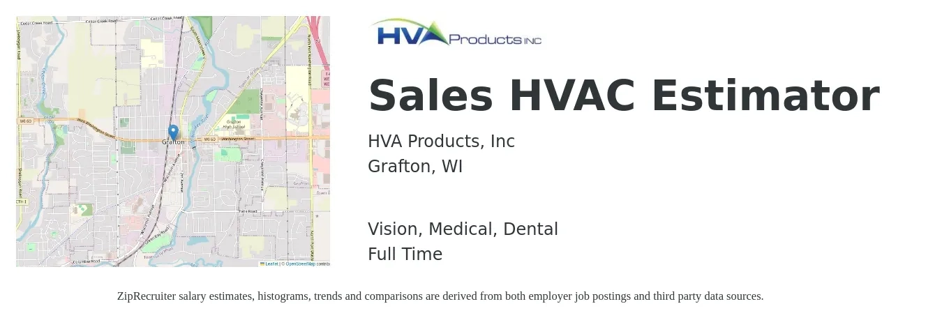HVA Products, Inc job posting for a Sales HVAC Estimator in Grafton, WI with a salary of $47,700 to $69,300 Yearly and benefits including dental, medical, pto, and vision with a map of Grafton location.