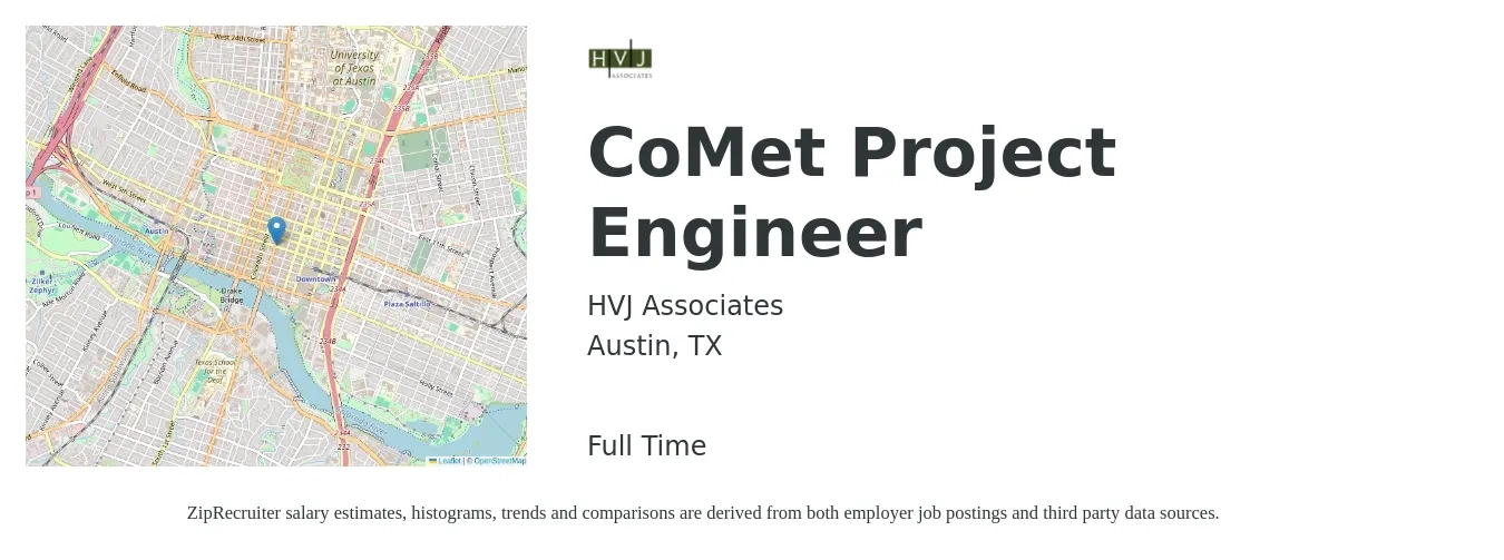 HVJ Associates job posting for a CoMet Project Engineer in Austin, TX with a salary of $73,300 to $102,600 Yearly with a map of Austin location.