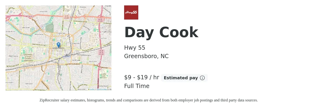 Hwy 55 job posting for a Day Cook in Greensboro, NC with a salary of $10 to $20 Hourly with a map of Greensboro location.