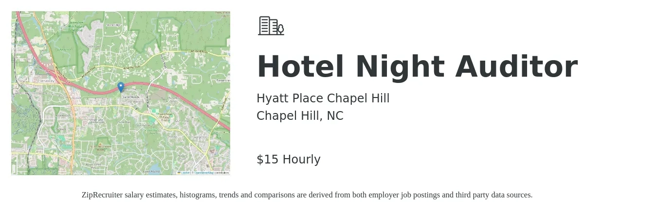 Hyatt Place Chapel Hill job posting for a Hotel Night Auditor in Chapel Hill, NC with a salary of $13 to $17 Hourly with a map of Chapel Hill location.