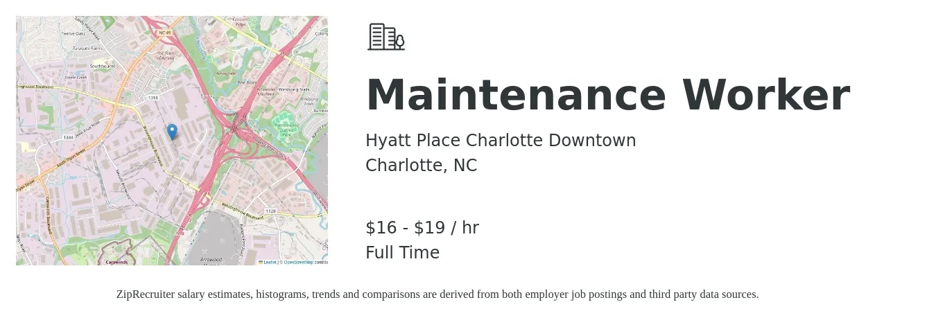 Hyatt Place Charlotte Downtown job posting for a Maintenance Worker in Charlotte, NC with a salary of $17 to $20 Hourly with a map of Charlotte location.