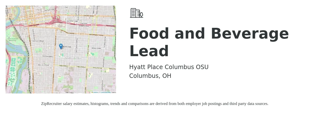 Hyatt Place Columbus OSU job posting for a Food and Beverage Lead in Columbus, OH with a salary of $15 to $16 Hourly with a map of Columbus location.