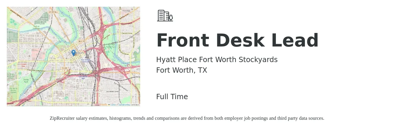Hyatt Place Fort Worth Stockyards job posting for a Front Desk Lead in Fort Worth, TX with a salary of $14 to $19 Hourly with a map of Fort Worth location.