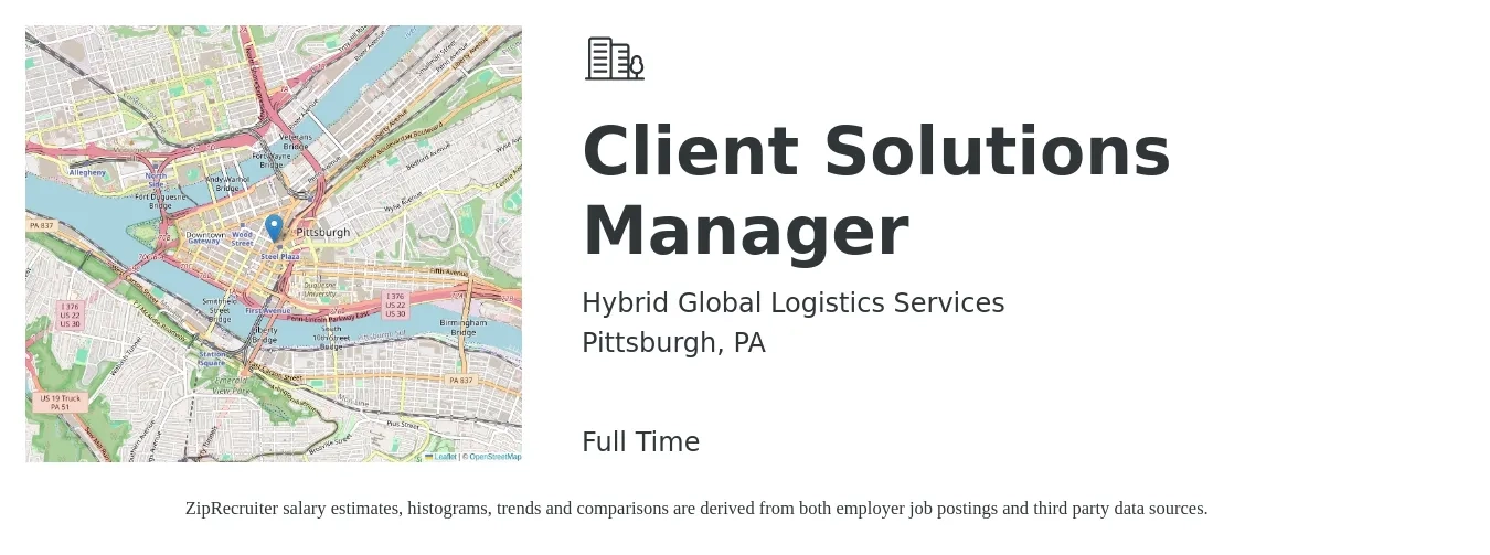 Hybrid Global Logistics Services job posting for a Client Solutions Manager in Pittsburgh, PA with a salary of $59,200 to $103,900 Yearly with a map of Pittsburgh location.