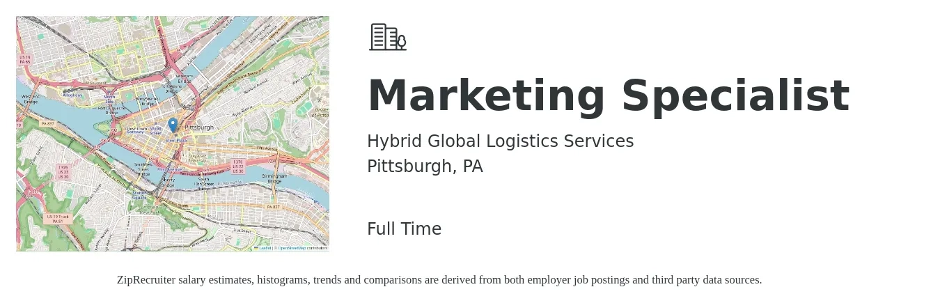 Hybrid Global Logistics Services job posting for a Marketing Specialist in Pittsburgh, PA with a salary of $46,100 to $68,000 Yearly with a map of Pittsburgh location.