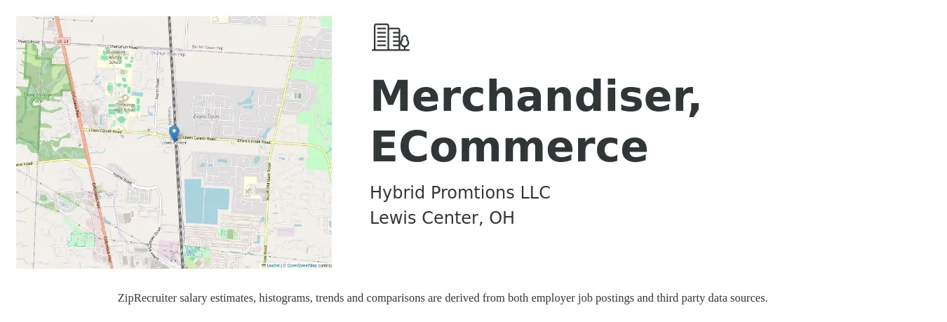 Hybrid Promtions LLC job posting for a Merchandiser, ECommerce in Lewis Center, OH with a salary of $16 to $19 Hourly with a map of Lewis Center location.