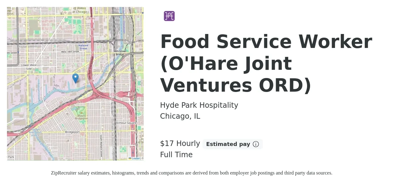 Hyde Park Hospitality job posting for a Food Service Worker (O'Hare Joint Ventures ORD) in Chicago, IL with a salary of $18 Hourly with a map of Chicago location.