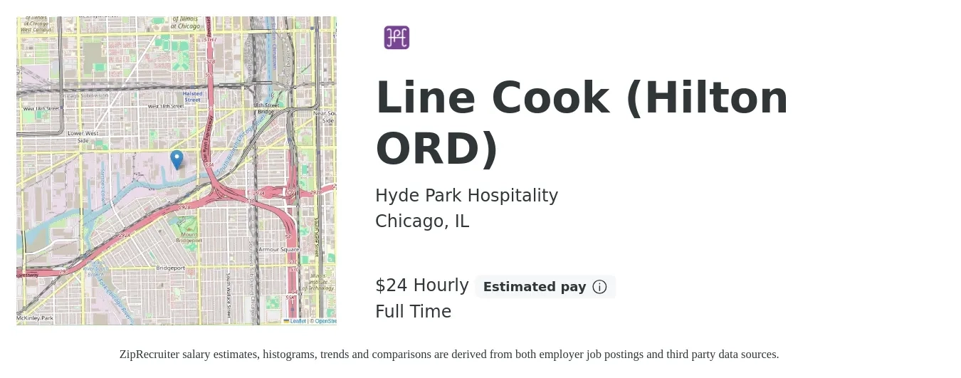 Hyde Park Hospitality job posting for a Line Cook (Hilton ORD) in Chicago, IL with a salary of $25 Hourly with a map of Chicago location.