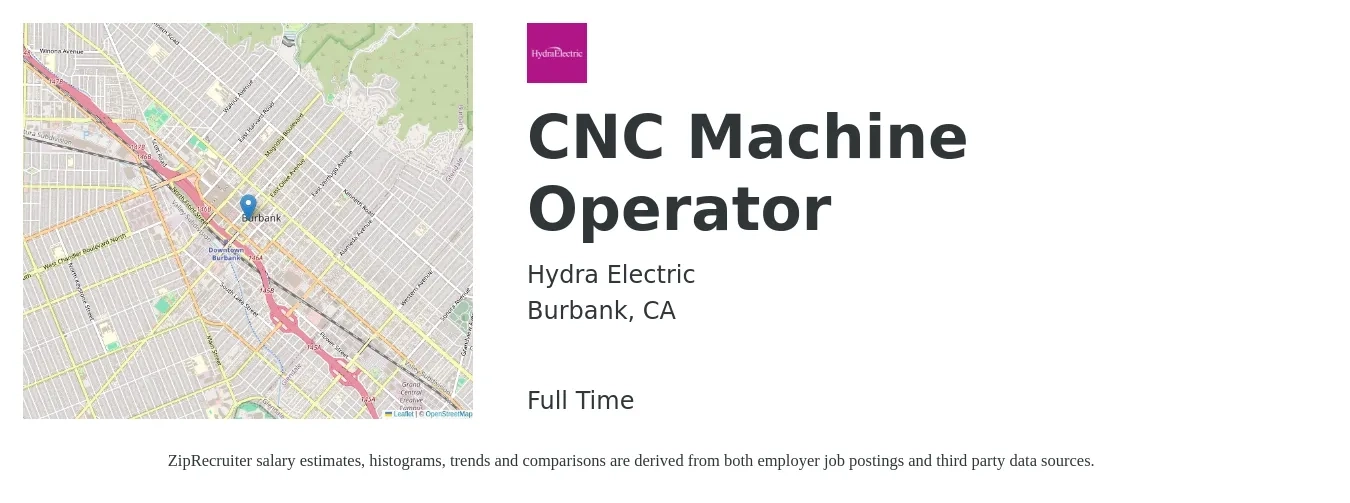 Hydra Electric job posting for a CNC Machine Operator in Burbank, CA with a salary of $22 to $30 Hourly with a map of Burbank location.