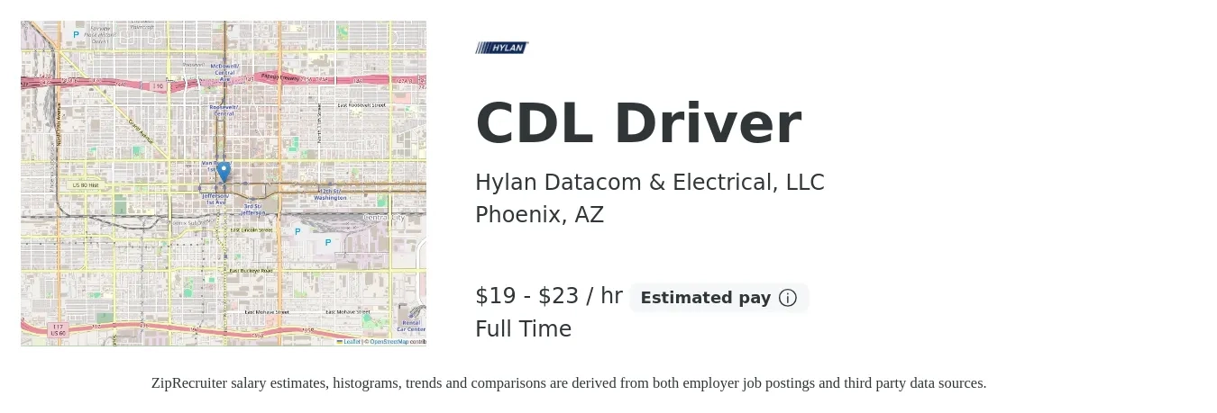 Hylan Datacom & Electrical, LLC job posting for a CDL Driver in Phoenix, AZ with a salary of $20 to $24 Hourly with a map of Phoenix location.