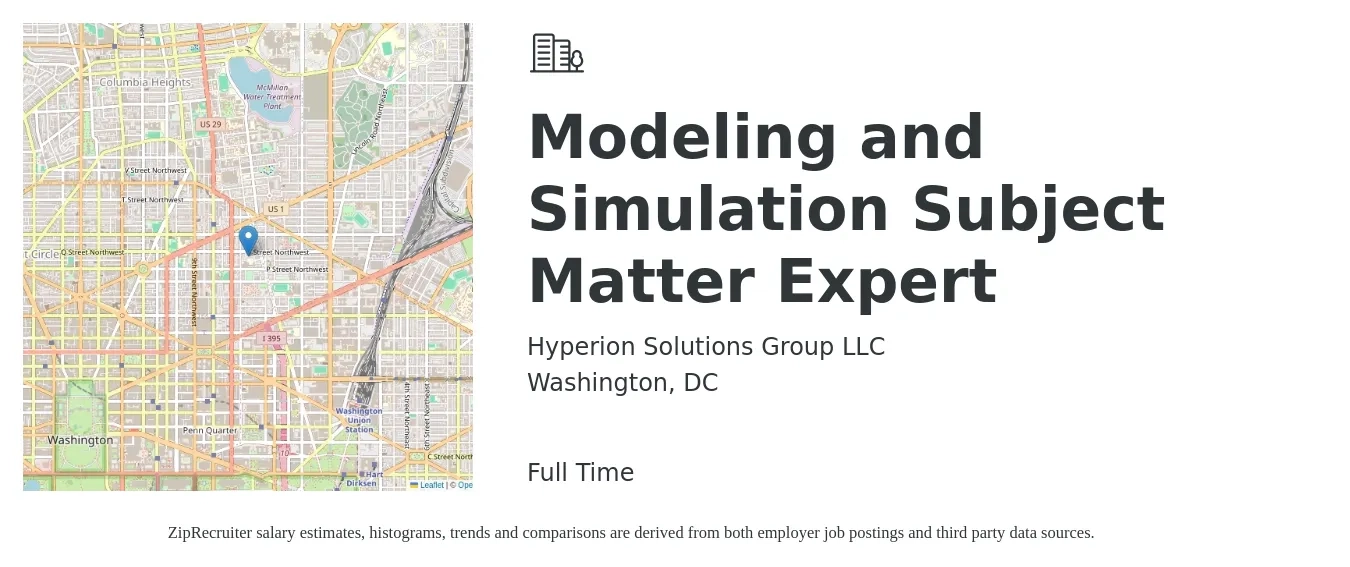 Hyperion Solutions Group LLC job posting for a Modeling and Simulation Subject Matter Expert in Washington, DC with a salary of $88,600 to $146,100 Yearly with a map of Washington location.