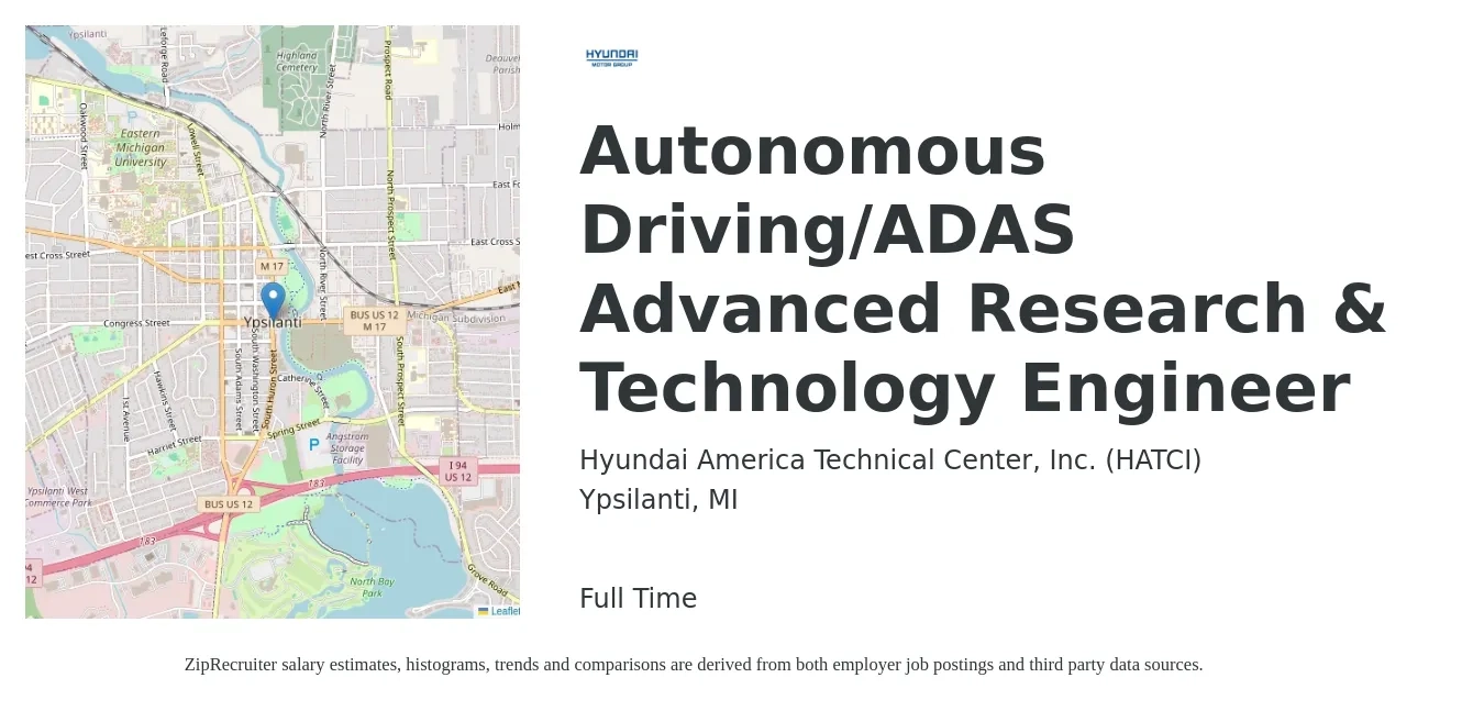 Hyundai America Technical Center, Inc. (HATCI) job posting for a Autonomous Driving/ADAS Advanced Research & Technology Engineer in Ypsilanti, MI with a salary of $73,200 to $80,900 Yearly with a map of Ypsilanti location.