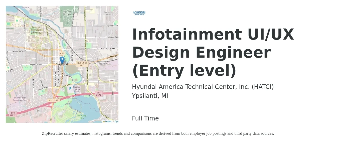 Hyundai America Technical Center, Inc. (HATCI) job posting for a Infotainment UI/UX Design Engineer (Entry level) in Ypsilanti, MI with a salary of $85,000 to $105,800 Yearly with a map of Ypsilanti location.