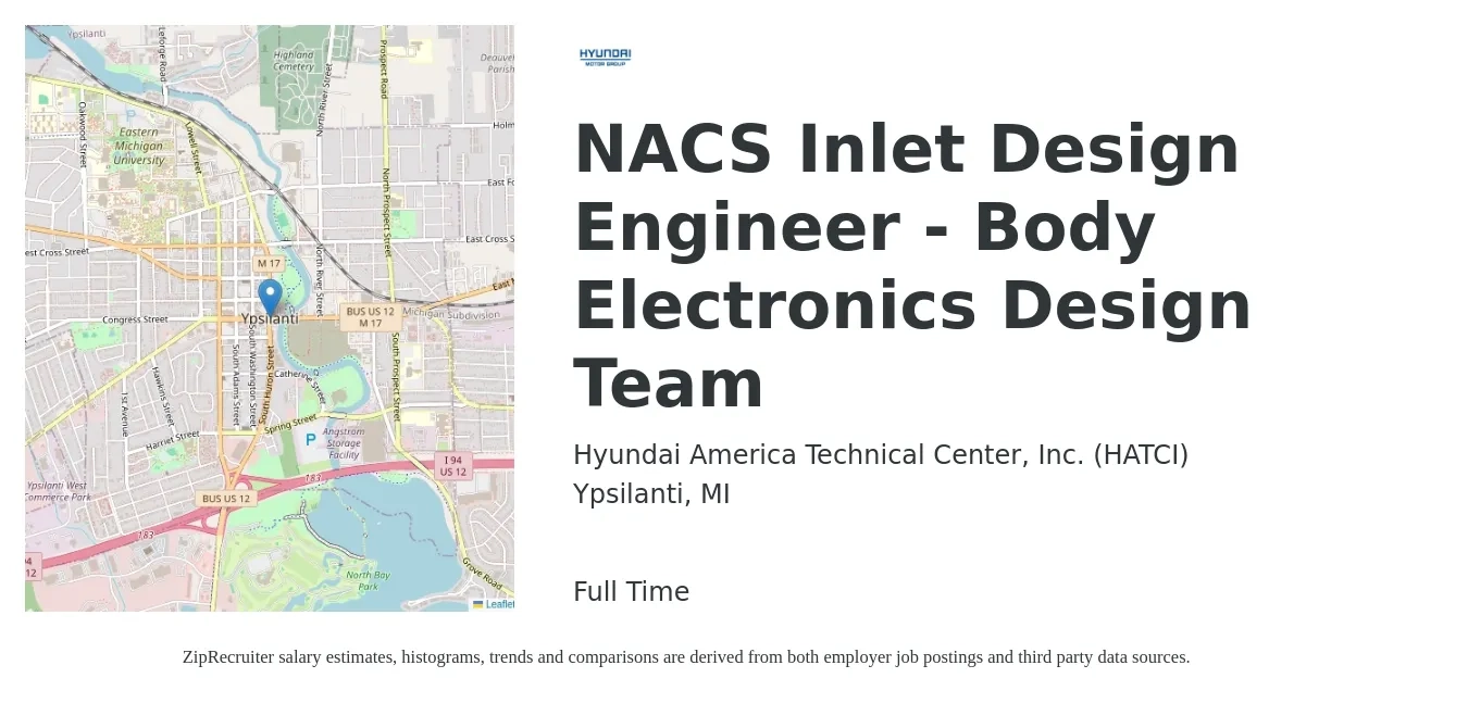 Hyundai America Technical Center, Inc. (HATCI) job posting for a NACS Inlet Design Engineer - Body Electronics Design Team in Ypsilanti, MI with a salary of $79,100 to $109,800 Yearly with a map of Ypsilanti location.