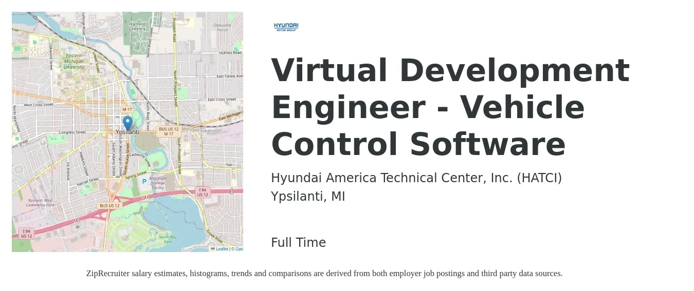 Hyundai America Technical Center, Inc. (HATCI) job posting for a Virtual Development Engineer - Vehicle Control Software in Ypsilanti, MI with a salary of $71,900 to $96,300 Yearly with a map of Ypsilanti location.