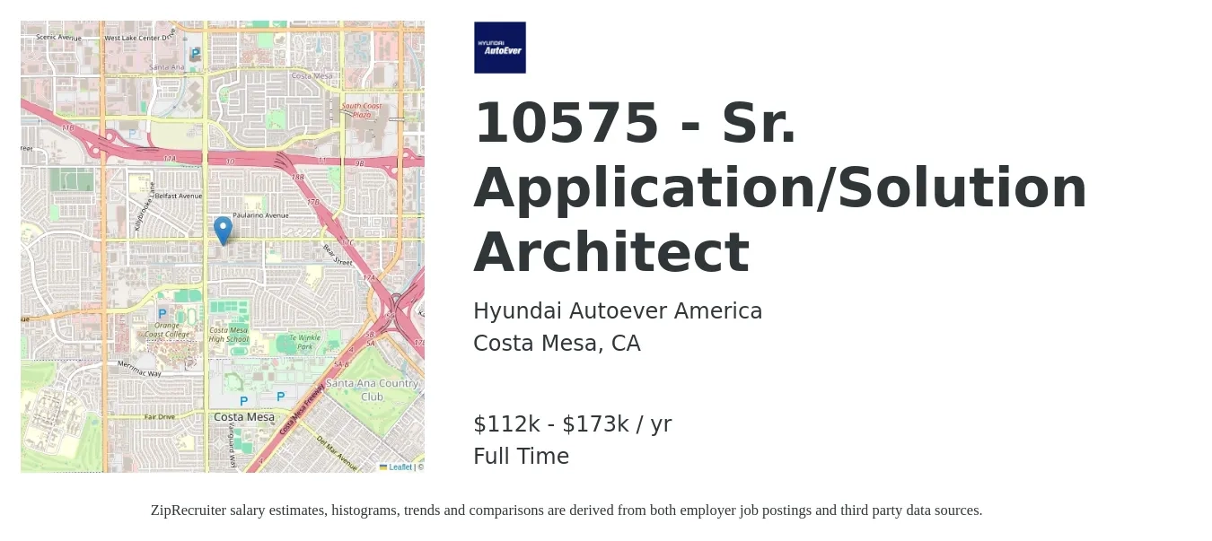 Hyundai Autoever America job posting for a 10575 - Sr. Application/Solution Architect in Costa Mesa, CA with a salary of $112,830 to $173,756 Yearly with a map of Costa Mesa location.