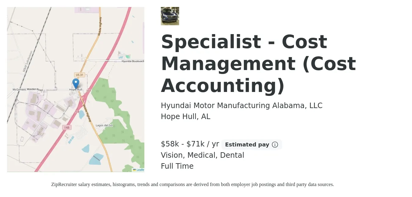 Hyundai Motor Manufacturing Alabama, LLC job posting for a Specialist - Cost Management (Cost Accounting) in Hope Hull, AL with a salary of $58,500 to $71,000 Yearly and benefits including dental, life_insurance, medical, pto, retirement, and vision with a map of Hope Hull location.