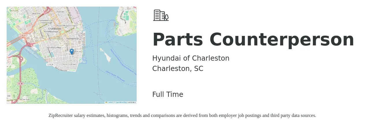 Hyundai of Charleston job posting for a Parts Counterperson in Charleston, SC with a salary of $16 to $23 Hourly with a map of Charleston location.