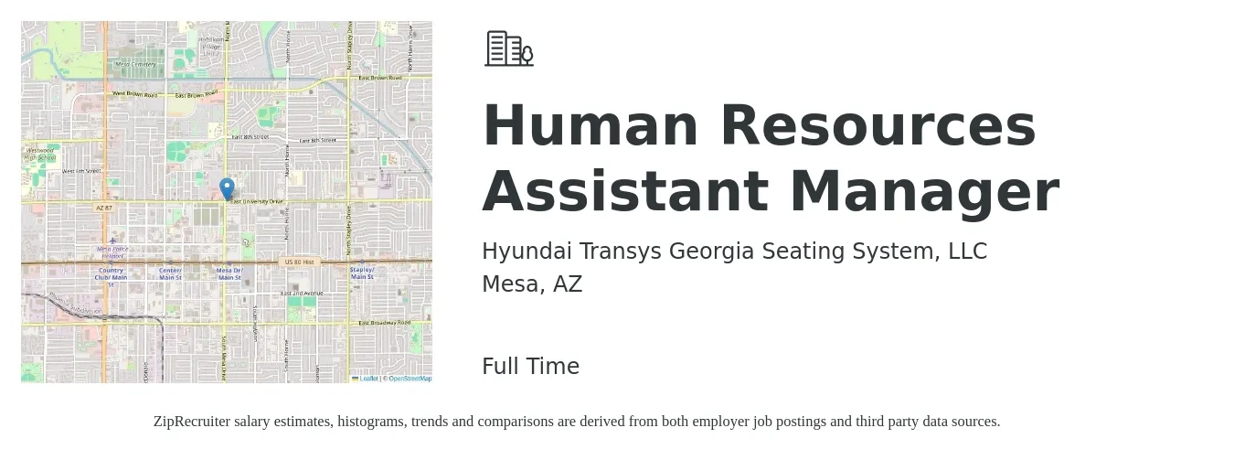 Hyundai Transys Georgia Seating System, LLC job posting for a Human Resources Assistant Manager in Mesa, AZ with a salary of $48,500 to $90,200 Yearly with a map of Mesa location.