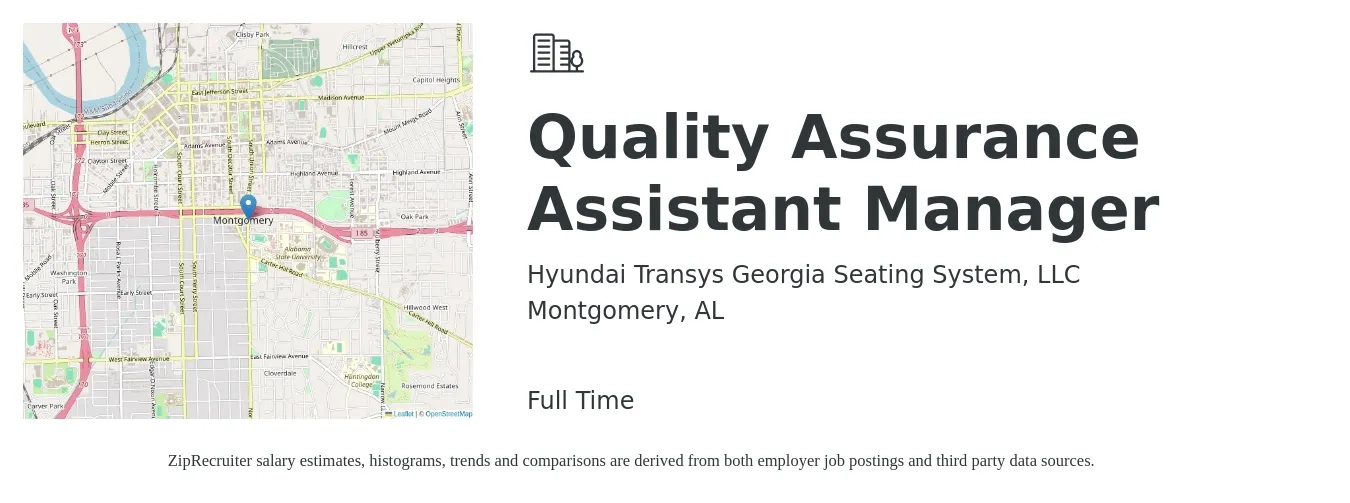 Hyundai Transys Georgia Seating System, LLC job posting for a Quality Assurance Assistant Manager in Montgomery, AL with a salary of $43,000 to $132,800 Yearly with a map of Montgomery location.