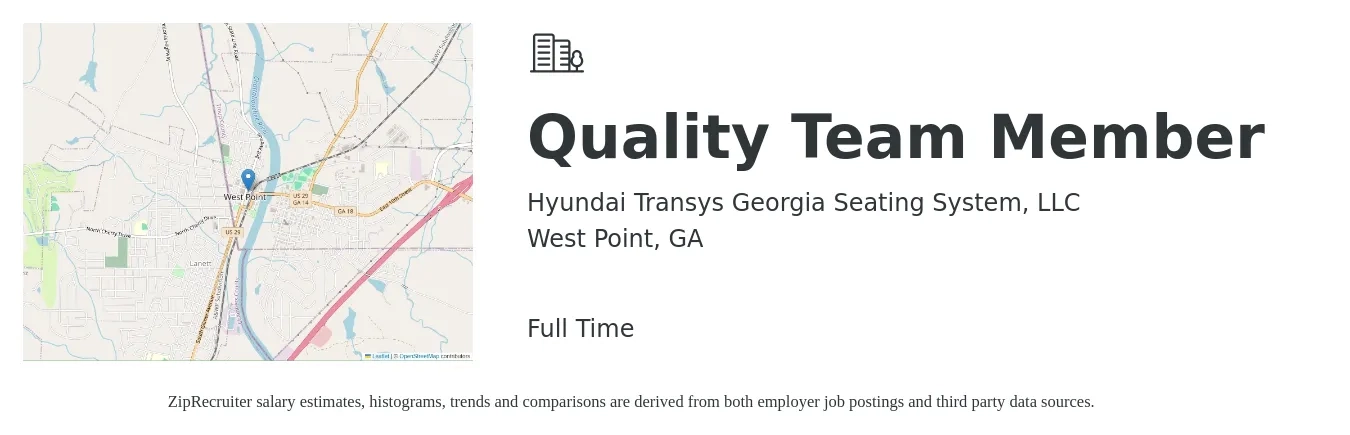 Hyundai Transys Georgia Seating System, LLC job posting for a Quality Team Member in West Point, GA with a salary of $16 to $21 Hourly with a map of West Point location.