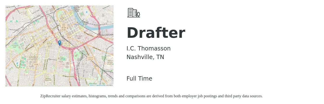 I.C. Thomasson job posting for a Drafter in Nashville, TN with a salary of $21 to $31 Hourly with a map of Nashville location.