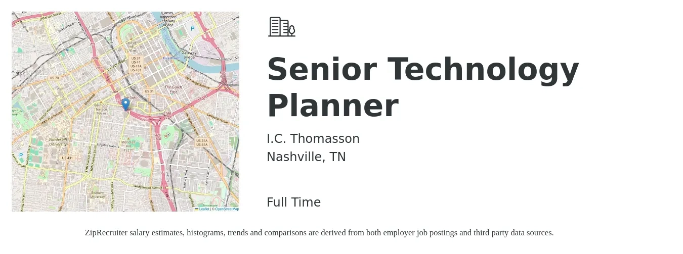 I.C. Thomasson job posting for a Senior Technology Planner in Nashville, TN with a salary of $71,000 to $100,500 Yearly with a map of Nashville location.
