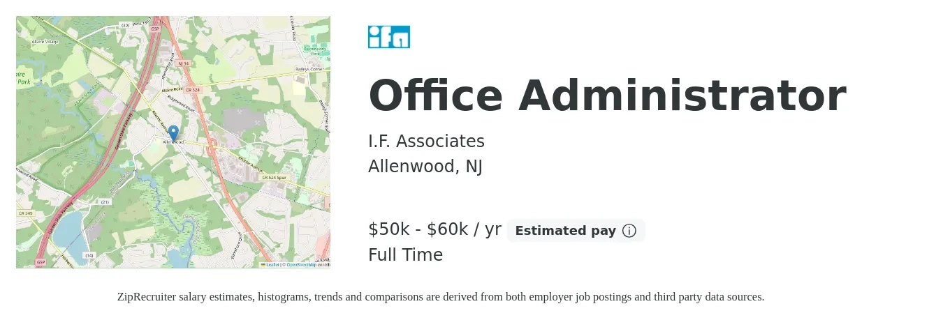 I.F. Associates job posting for a Office Administrator in Allenwood, NJ with a salary of $50,000 to $60,000 Yearly and benefits including retirement, and pto with a map of Allenwood location.