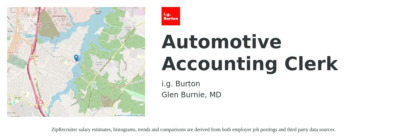 i.g. Burton job posting for a Automotive Accounting Clerk in Glen Burnie, MD with a salary of $18 to $23 Hourly with a map of Glen Burnie location.