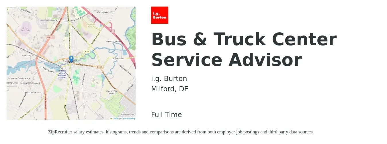 i.g. Burton job posting for a Bus & Truck Center Service Advisor in Milford, DE with a salary of $18 to $30 Hourly with a map of Milford location.