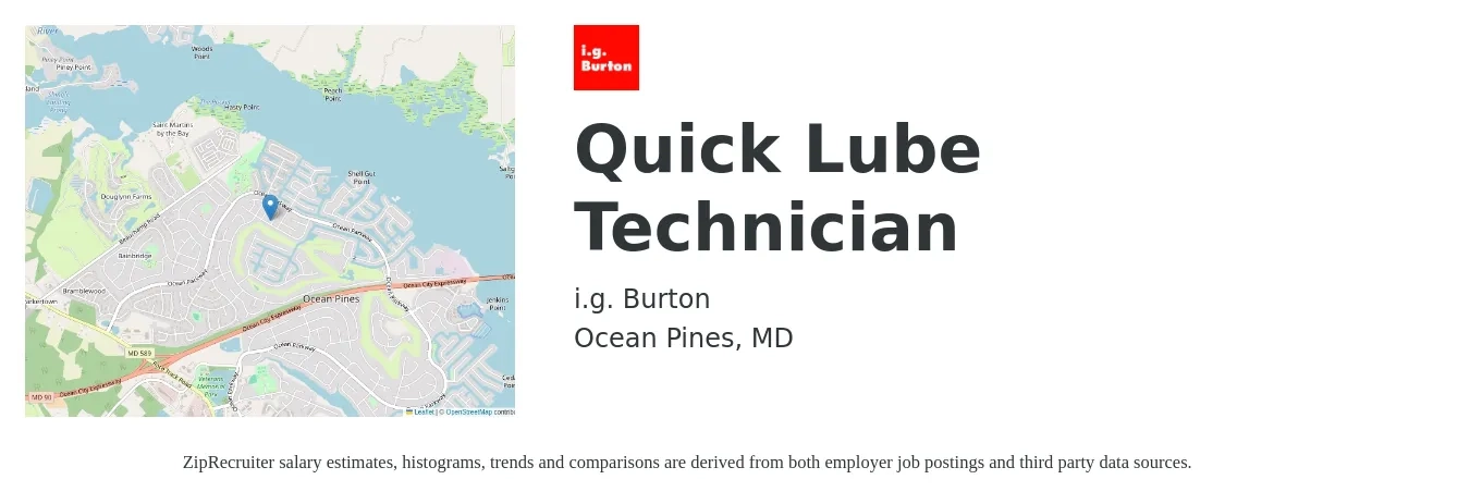 i.g. Burton job posting for a Quick Lube Technician in Ocean Pines, MD with a salary of $13 to $18 Hourly with a map of Ocean Pines location.